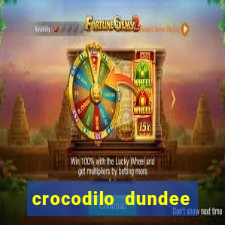 crocodilo dundee filme completo dublado